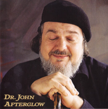 Dr. John – Afterglow (1995) – Phil Upchurch | セッションギタリストの名演